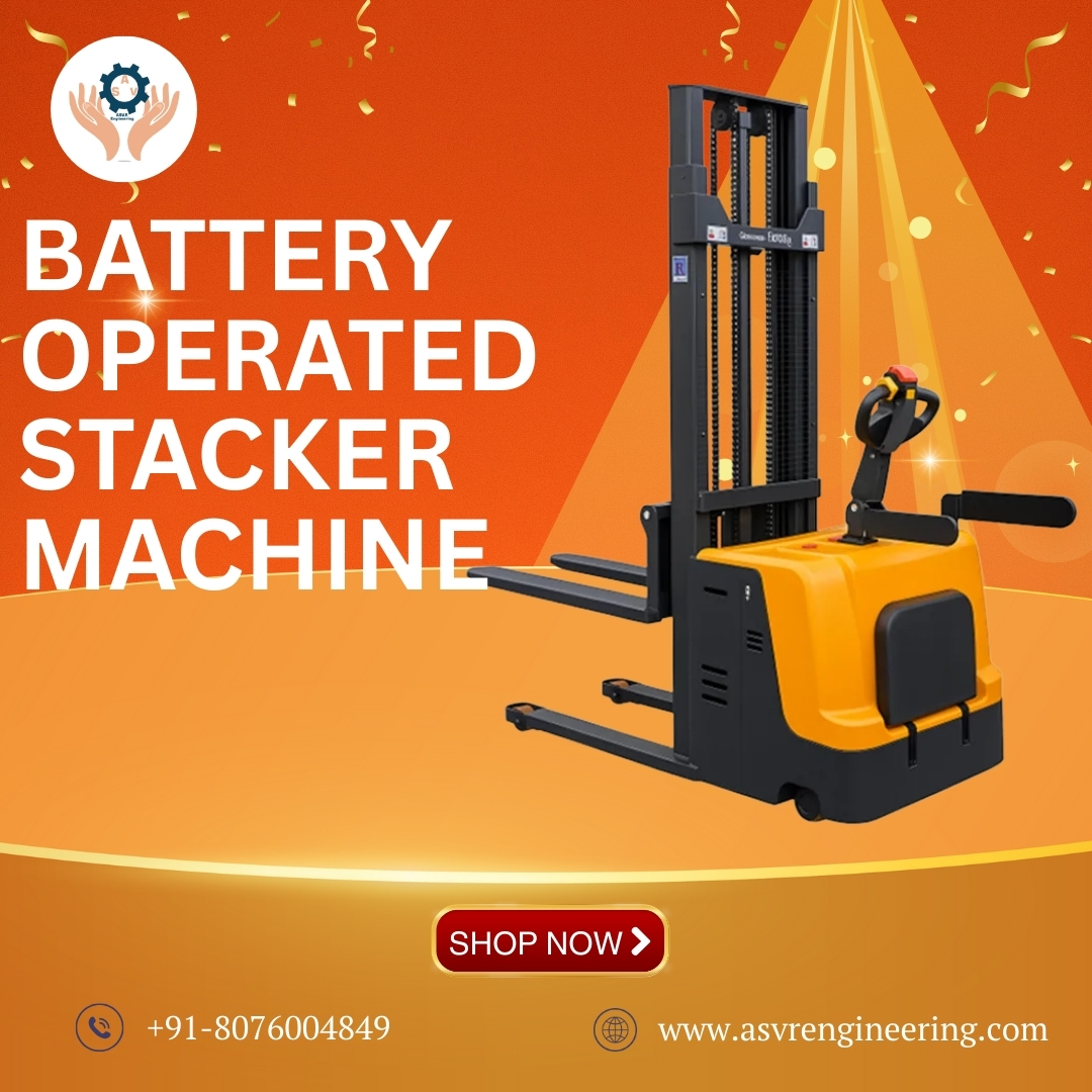 Find Trusted Battery Operated Stacker Dealers Near You | Affordable & Efficient Stacker Machines